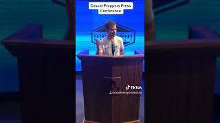 Casual Preppers Press Conference Highlights