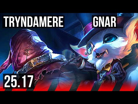 TRYNDAMERE vs GNAR (TOP) | 8/1/3 | KR Diamond | 25.17