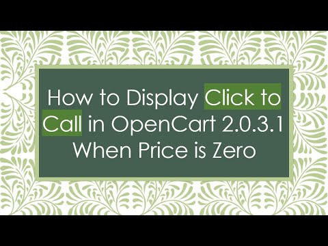 How to Display Click to Call in OpenCart 2.0.3.1 When Price is Zero