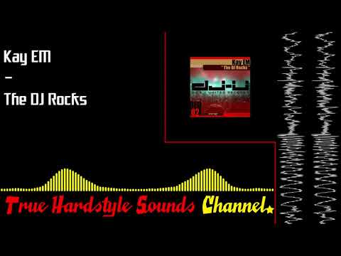 Kay EM - The DJ Rocks