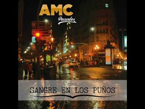 AMC bolchevikes ft. Ner y Reset (Trece emeces) Sangre en los puños