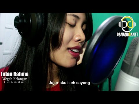 Intan Rahma - Wegah Kelangan (Official Music Video)