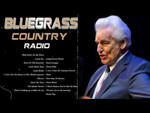 Earl Scruggs, Lester Flatt, Bill Monroe - BEST BLUEGRASS COUNTRY SONGS -  BLUEGRASS COUNTRY MUSIC
