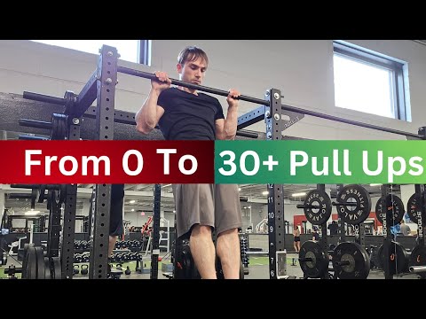 How To Go From 0 To 30+ Pull Ups