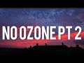 C Blu X Set Da Trend No Ozone Pt 2 Lyrics They Said That They Spinning For Me