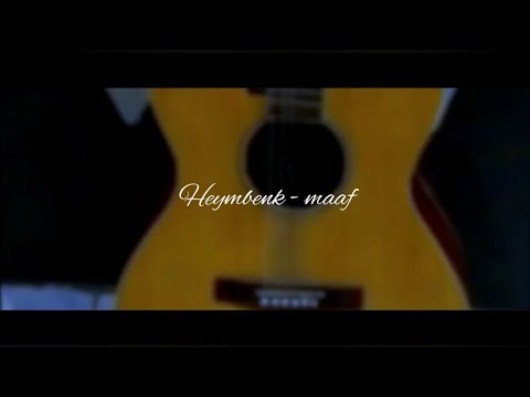 Heymbenk - Maaf (Cover FriendsForFamilly)