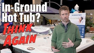 You Want to Avoid In-Ground Hot Tubs | Less Accessibility, Usability, 