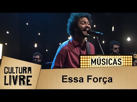 Essa Força por Saulo Duarte e A Unidade