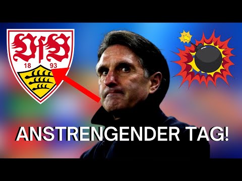 ANSTRENGENDER TAG! SIEH DIR DAS AN? UNGLAUBLICH| VfB Stuttgart NACHRICHTEN HEUTE