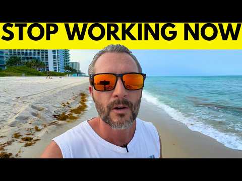 5 Reasons To Retire AS SOON AS YOU CAN