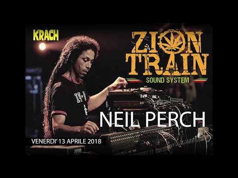 Zion Train / Neil Perch live at Krach Club