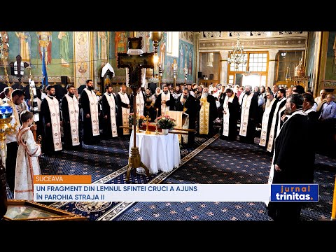 Un fragment din lemnul Sfintei Cruci a ajuns în Parohia Straja II