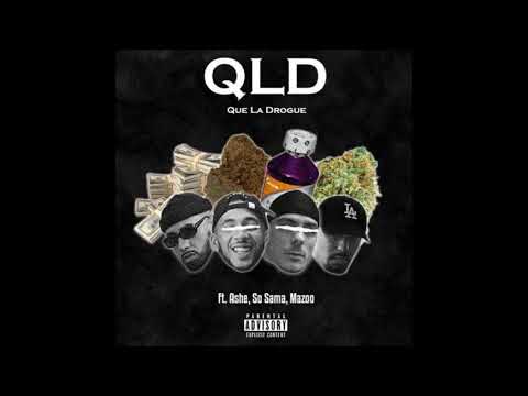 Mini RTTClan ft. MAZOO x SO SAMA x ASHE - Q.L.D. (Que La Drogue)