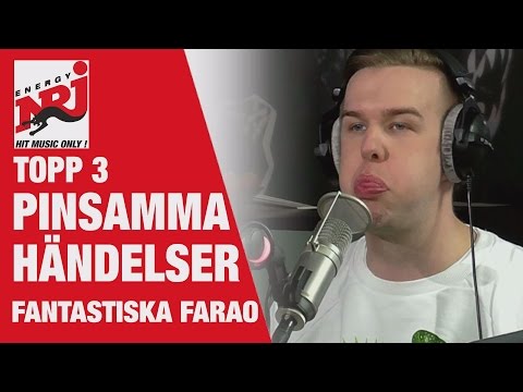 Farao: Topp 3 Pinsamheter - VAKNA MED NRJ