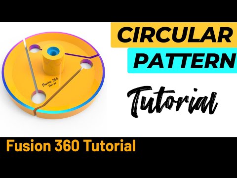 Fusion 360 Circular Pattern- Tutorial 215