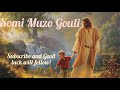 Somi Muzo Gouli Konkani Devotional Gospel Song