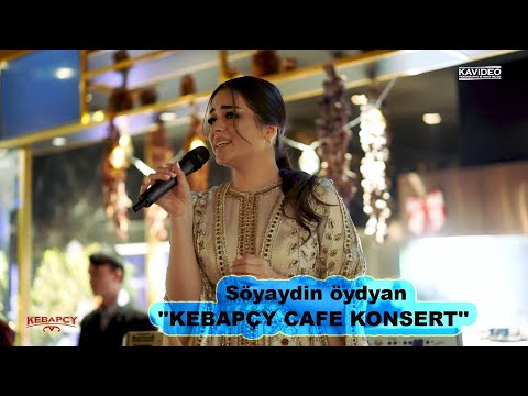 BAANU - Söyaydin öydyan ''KEBAPÇY CAFE ''