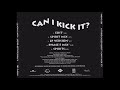 A Tribe Called Quest Can I Kick It Edit