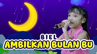 Download lagu AMBILKAN BULAN BU - BIEL (Lagu Anak Indonesia Populer) mp3 Download lagu AMBILKAN BULAN BU - BIEL (Lagu Anak Indonesia Populer) mp3