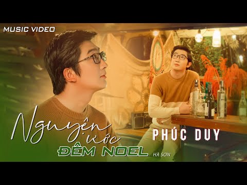 Nguyện ước đêm Noel - Phúc Duy
