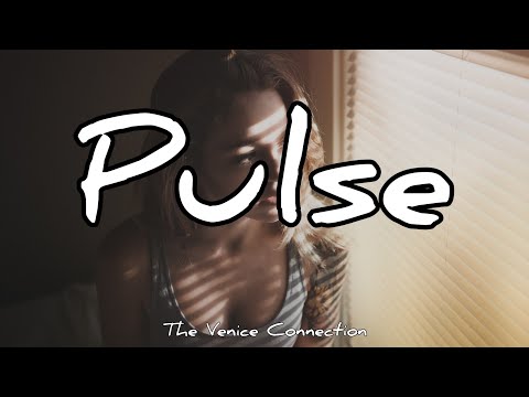 Pulse - The Venice Connection | Lyrics