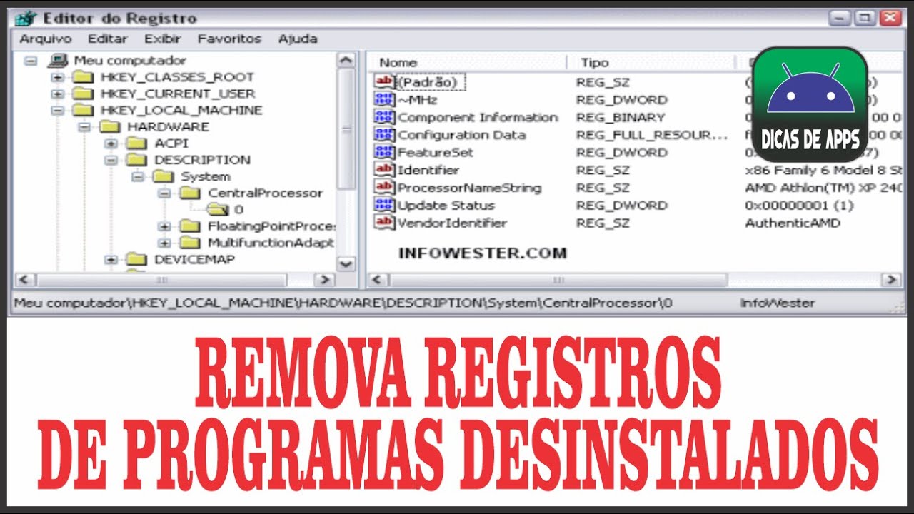 APRENDA A REMOVER REGISTROS DE PROGRAMAS DESINSTALADOS