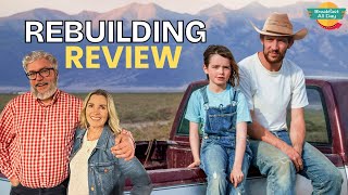 REBUILDING Movie Review | Josh O'Connor | Kali Reis | Meghann Fahy
