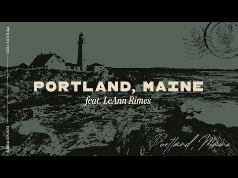 Donovan Woods - Portland, Maine (feat. LeAnn Rimes) (Official Visualizer)