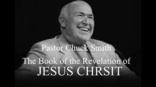 Pastor Chuck Smith -- The Book of Revelation of Jesus Christ --- Revelation Chapter 13