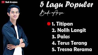 Download lagu Kumpulan Lagu Bali Populer - Budi Arsa (Part 3) mp3 Download lagu Kumpulan Lagu Bali Populer - Budi Arsa (Part 3) mp3