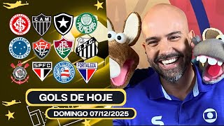 ⚽️ TODOS OS GOLS DESTE DOMINGO 07/12/2025 BRASILEIRÃO A, GOLS DE HOJE, GOLS DA ULTIMA RODADA