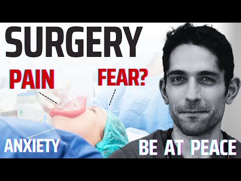 Surgery fear & anxiety: 3 tips to be at peace before anesthesia