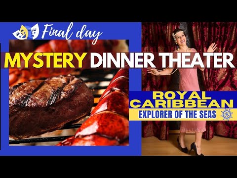 CHOPS STEAKHOUSE MYSTERY DINNER REVIEW|FINAL DAY|RCCL...