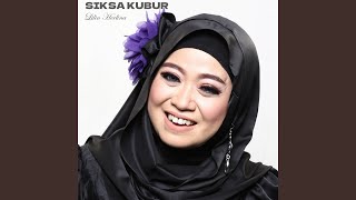 Download lagu Siksa Kubur mp3 Download lagu Siksa Kubur mp3