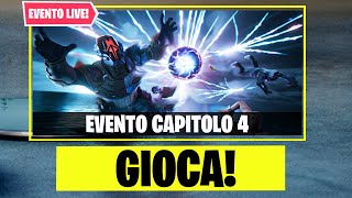 🔴 GUARDIAMO INSIEME L' EVENTO FINALE DI FINE CAPITOLO!! | Fortnite Live ITA 🔴 GUARDIAMO INSIEME L' EVENTO FINALE DI FINE CAPITOLO!! | Fortnite Live ITA