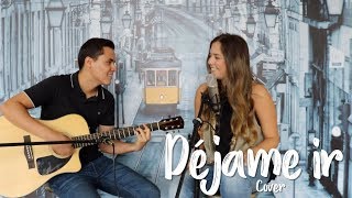 DÉJAME IR - Andrés Cepeda y Morat (Cover J&amp;A)