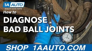 How to Diagnose a Bad Ball Joint