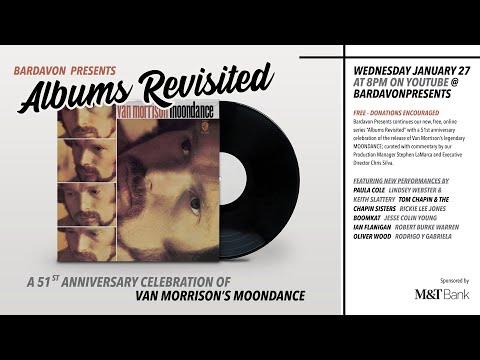 Bardavon Presents Albums Revisited #4 - Van Morrison's Moondance