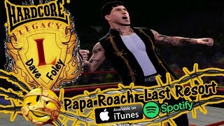 Dave Foley Official WYW Theme - Papa Roach (Last Resort Edit)