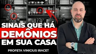 ((🔴)) 7 SINAIS QUE HÁ DEMÔNIOS EM SUA CASA   HOJE VAI SER REVELADO! Profeta Vinicius Iracet