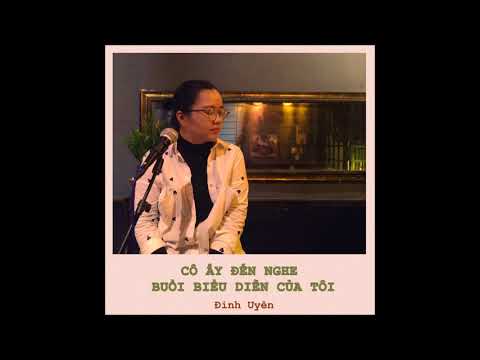 Cô ấy đến nghe buổi biểu diễn của tôi (Tā lái tīng wǒ de yǎn chàng huì - 她来听我的演唱会) - Đinh Uyên