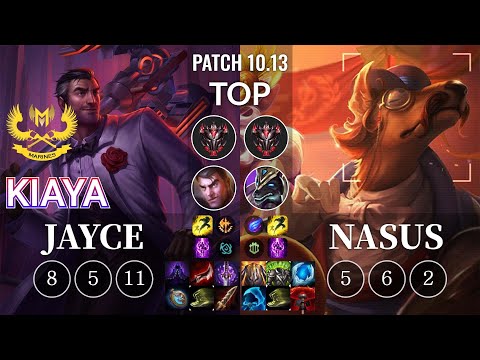 GAM Kiaya Jayce vs Nasus Top - KR Patch 10.13