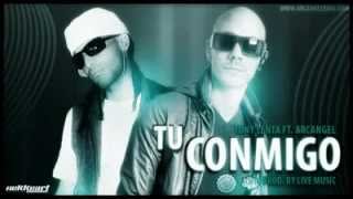TU CONMIGO - Tony Lenta Ft. Arcangel