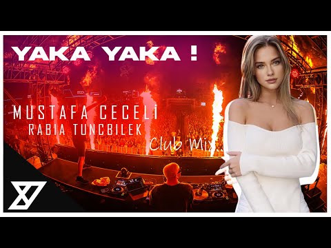 Mustafa Ceceli & Rabia Tunçbilek - Yaka Yaka ( Y-Emre Music Club Remix )