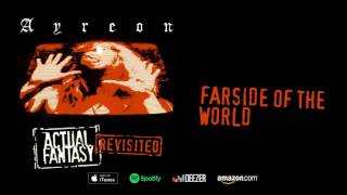 Ayreon - Farside Of The World (Actual Fantasy Revisited) 2016