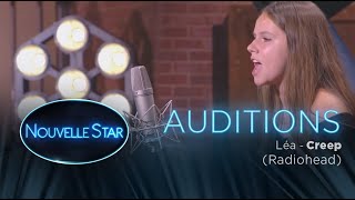 Léa :"Creep" - Auditions - Nouvelle Star 2017