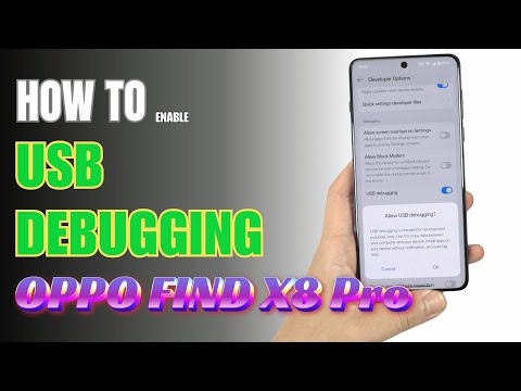 How to Enable USB Debugging on Oppo Find X8 Pro | Step-by-Step Guide