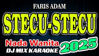 Download lagu Stecu-Stecu Remix Karaoke Faris Adam HD Audio Nada Wanita mp3 Download lagu Stecu-Stecu Remix Karaoke Faris Adam HD Audio Nada Wanita mp3
