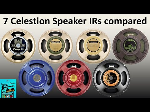 Celestion Speaker IR Comparison - V30, H Creamback, Greenback, Blue, Ruby, Copperback and Hempback