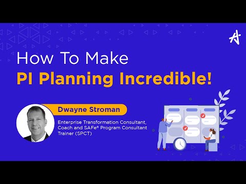 How to make PI Planning Incredible! | SAFe® Agile | KnowledgeHut